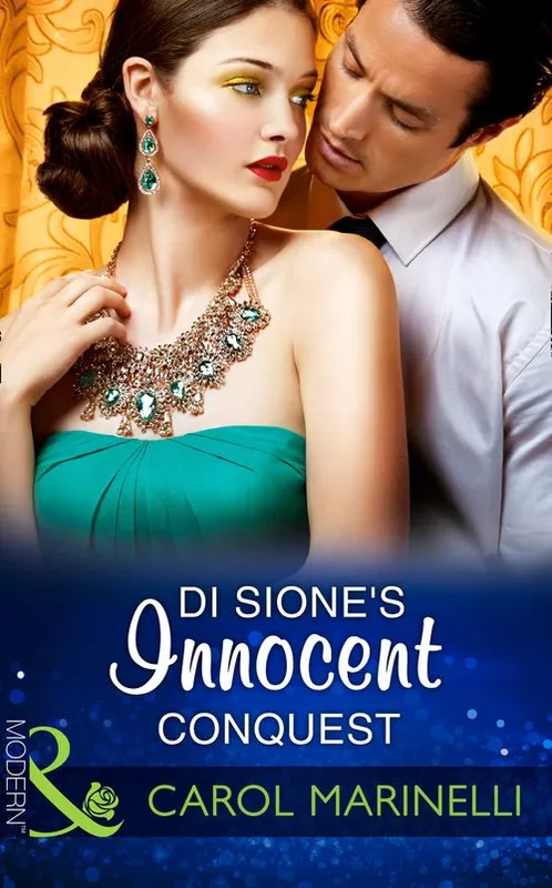 Di Sione's Innocent Conquest (The Billionaire's Legacy, Book 0) (Mills & Boon Modern) Top Pick