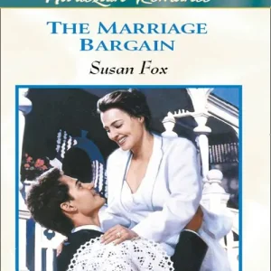 Top Pick The Marriage Bargain (Mills & Boon Cherish): First edition