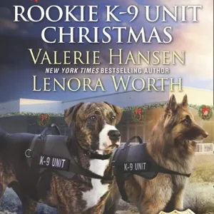 Clearance Rookie K-9 Unit Christmas: Surviving Christmas (Rookie K-9 Unit) / Holiday High Alert (Rookie K-9 Unit) (Mills & Boon Love Inspired Suspense)