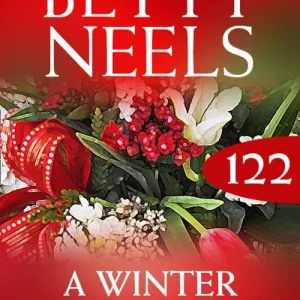 A Winter Love Story (Betty Neels Collection, Book 122): First edition Seasonal Sale