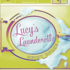 Modern Lucy's Launderette (Mills & Boon Silhouette): First edition