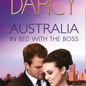Australia: In Bed With The Boss: The Marriage Decider / Their Wedding Day / His Boardroom Mistress: First edition Next Day Delivery