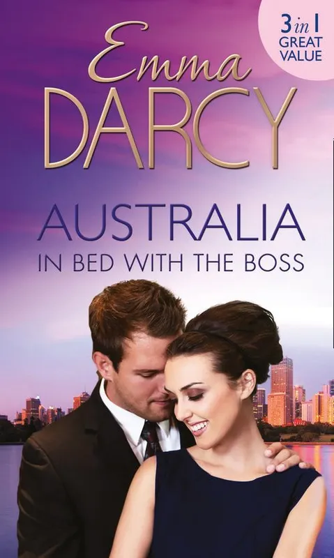 Australia: In Bed With The Boss: The Marriage Decider / Their Wedding Day / His Boardroom Mistress: First edition Next Day Delivery
