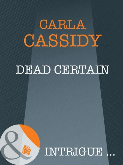 Viral Dead Certain (Cherokee Corners, Book 2) (Mills & Boon Intrigue): First edition