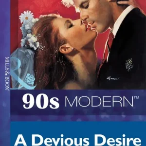A Devious Desire (Mills & Boon Vintage 90s Modern): First edition Big Sale