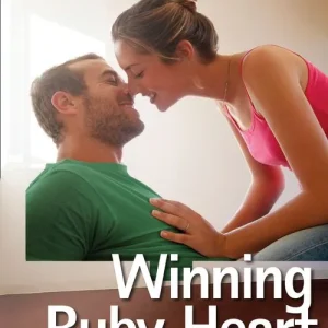 Winning Ruby Heart (Mills & Boon Superromance): First edition Exclusive Offer