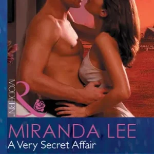 A Very Secret Affair (Mills & Boon Modern): First edition Fan Favorite