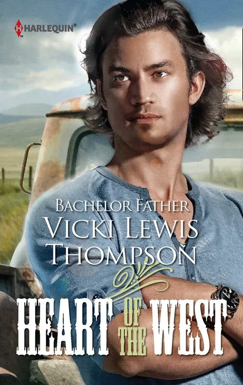 Modern Bachelor Father (Heart of the West, Book 7): First edition