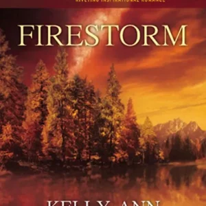 Get Yours Firestorm (Mills & Boon Love Inspired): First edition