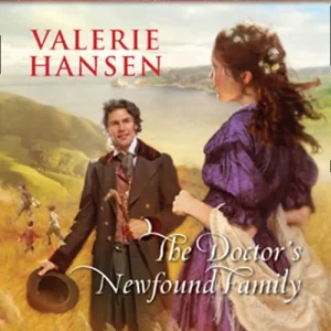 Free Returns The Doctor's Newfound Family (Mills & Boon Love Inspired): First edition