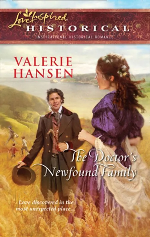 Free Returns The Doctor's Newfound Family (Mills & Boon Love Inspired): First edition