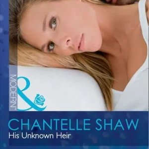 His Unknown Heir (Mills & Boon Modern): First edition Price Drop