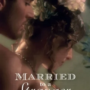 Warranty Included Married To A Stranger (Danger & Desire, Book 3) (Mills & Boon Historical): First edition