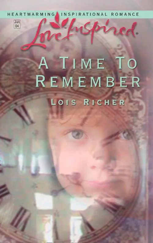 Crafted A Time To Remember (Mills & Boon Love Inspired): First edition