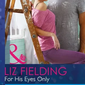 Time-Limited For His Eyes Only (Mills & Boon Modern Tempted): First edition