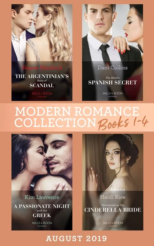 Direct From Factory Modern Romance August Books 1-4: The Argentinian's Baby of Scandal (One Night With Consequences) / The Maid's Spanish Secret / A Passionate Night with the Greek /...