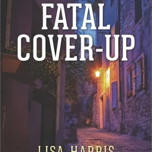 Handmade Fatal Cover-Up (Mills & Boon Love Inspired Suspense)