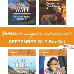 Hassle-Free Returns Harlequin Superromance September 2017 Box Set: Wrangling the Rancher / Montana Unbranded / Breakup in a Small Town / The Littlest Boss (Mills & Boon Superromance)