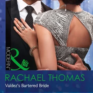 Valdez's Bartered Bride (Convenient Christmas Brides, Book 1) (Mills & Boon Modern) Direct From Factory
