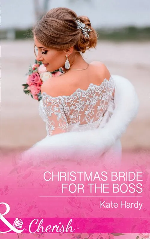 Christmas Bride For The Boss (Mills & Boon Cherish) Express Delivery