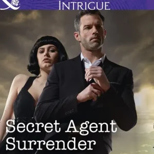 Trusted Brand Secret Agent Surrender (The Lawmen: Bullets and Brawn, Book 3) (Mills & Boon Intrigue)