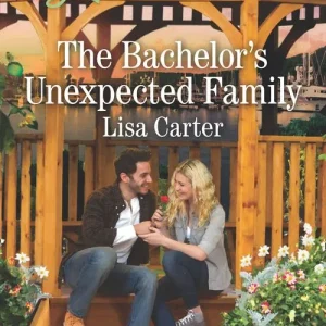 The Bachelor's Unexpected Family (Mills & Boon Love Inspired) Flash Sale