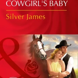 Special Offer Claiming The Cowgirl's Baby (Red Dirt Royalty, Book 6) (Mills & Boon Desire)