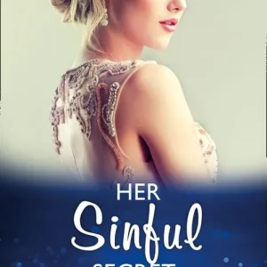 Viral Her Sinful Secret (The Disgraced Copelands, Book 3) (Mills & Boon Modern)