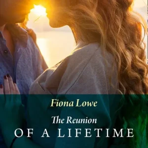 Budget The Reunion Of A Lifetime (Mills & Boon Medical)