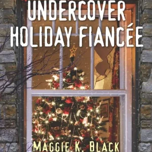 Undercover Holiday Fiancée (True North Heroes, Book 1) (Mills & Boon Love Inspired Suspense) Mega Sale