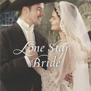 Best Choice Lone Star Bride (Mills & Boon Love Inspired Historical)