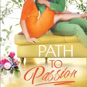 Buy Online Path To Passion (The Astacios, Book 2)