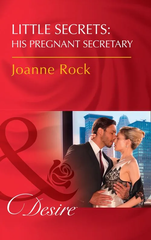 Little Secrets: His Pregnant Secretary (Little Secrets, Book 6) (Mills & Boon Desire) Bargain