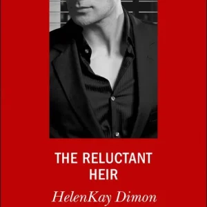 Authentic The Reluctant Heir (The Jameson Heirs, Book 3) (Mills & Boon Desire)