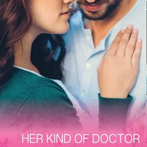 Her Kind Of Doctor (Men of the West, Book 37) (Mills & Boon Cherish) Budget