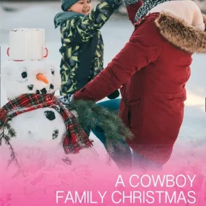 A Cowboy Family Christmas (Rocking Chair Rodeo, Book 3) (Mills & Boon Cherish) Flash Sale