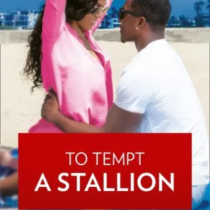To Tempt A Stallion (The Stallions, Book 11) Free Returns