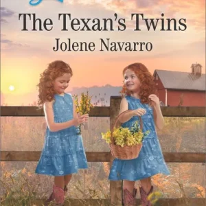 The Texan's Twins (Lone Star Legacy (Love Inspired), Book 2) (Mills & Boon Love Inspired) Order Now