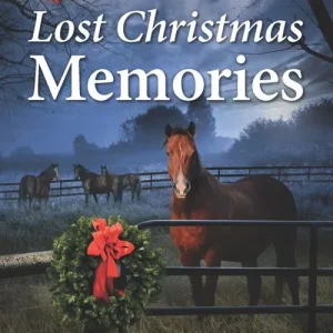 Lost Christmas Memories (Gold Country Cowboys, Book 4) (Mills & Boon Love Inspired Suspense) Time-Limited
