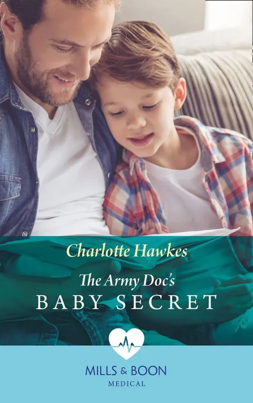 One Day Deal The Army Doc's Baby Secret (Mills & Boon Medical)