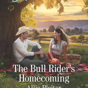 The Bull Rider's Homecoming (Blue Thorn Ranch, Book 4) (Mills & Boon Love Inspired) Genuine