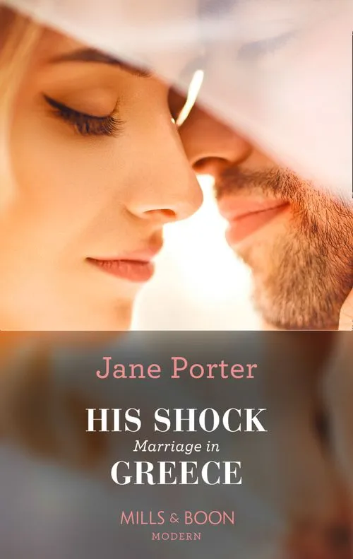 While Supplies Last His Shock Marriage In Greece (Passion in Paradise, Book 3) (Mills & Boon Modern)