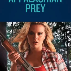 Appalachian Prey (Mills & Boon Heroes) Fan Favorite