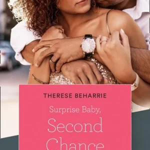 Top Rated Surprise Baby, Second Chance (Mills & Boon True Love)