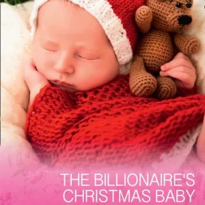 One Day Deal The Billionaire's Christmas Baby (Mills & Boon Cherish)