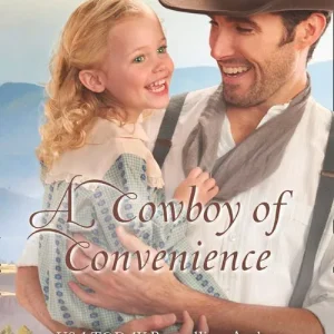 A Cowboy Of Convenience (Mills & Boon Love Inspired Historical) Buy Today