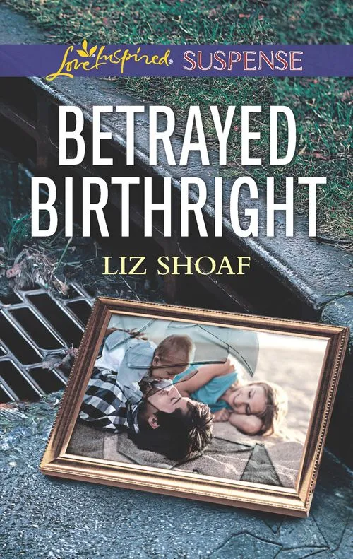 Betrayed Birthright (Mills & Boon Love Inspired Suspense) Luxury