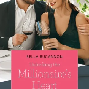 Unlocking The Millionaire's Heart (Mills & Boon True Love) Markdown