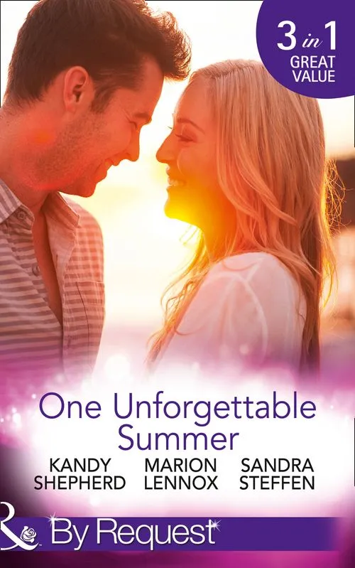 One Unforgettable Summer: The Summer They Never Forgot / The Surgeon's Family Miracle / A Bride by Summer (Round-the-Clock Brides) (Mills & Boon By Request) Fresh Stock