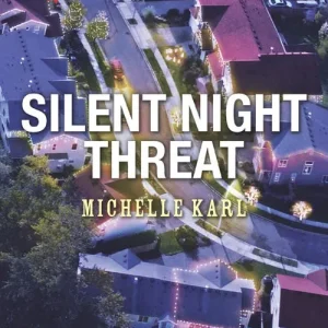 Silent Night Threat (Mills & Boon Love Inspired Suspense) Premium